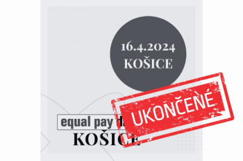 APRÍL 2024 ▪ EQUAL PAY DAY REGIÓN I Košice 