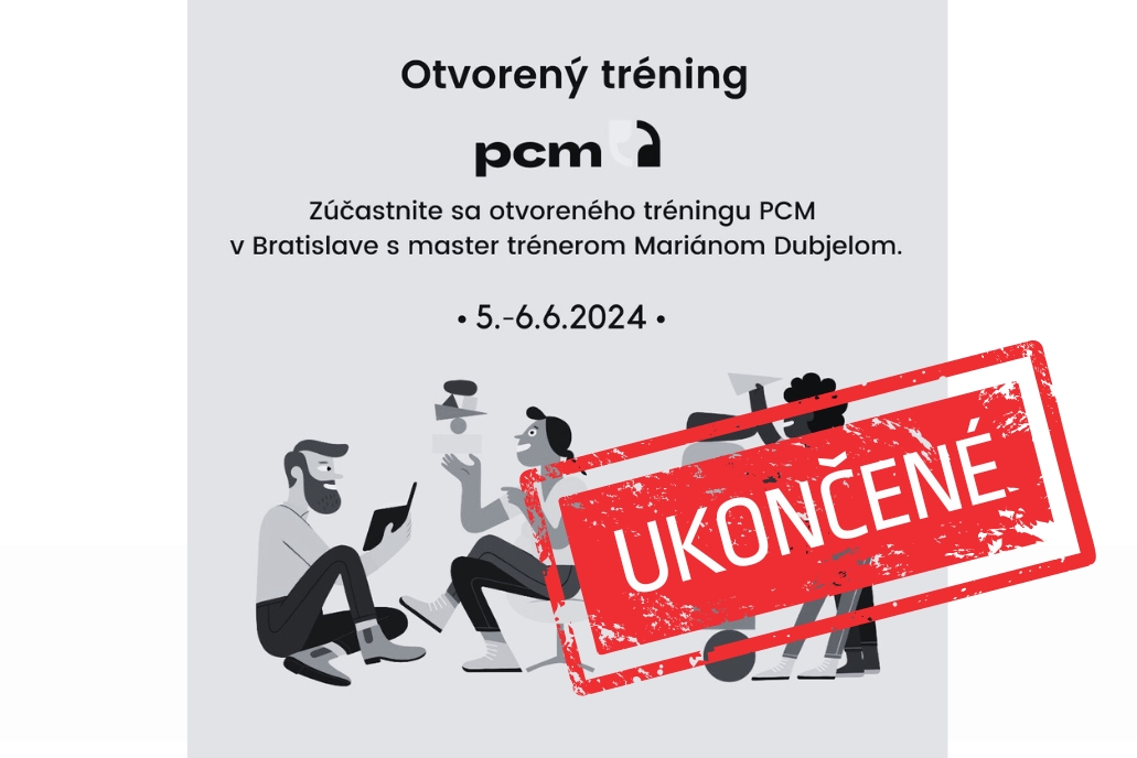 JÚN 2024 ▪ TRÉNING METÓDY PROCESS COMMUNICATION MODEL® I Bratislava