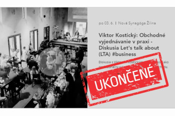 JÚN 2024 ▪ OBCHODNÉ VYJEDNÁVANIE V PRAXI - Diskusia Let's talk about (LTA) I Žilina