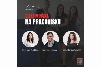 DISKRIMINÁCIA NA PRACOVISKU I Workshop