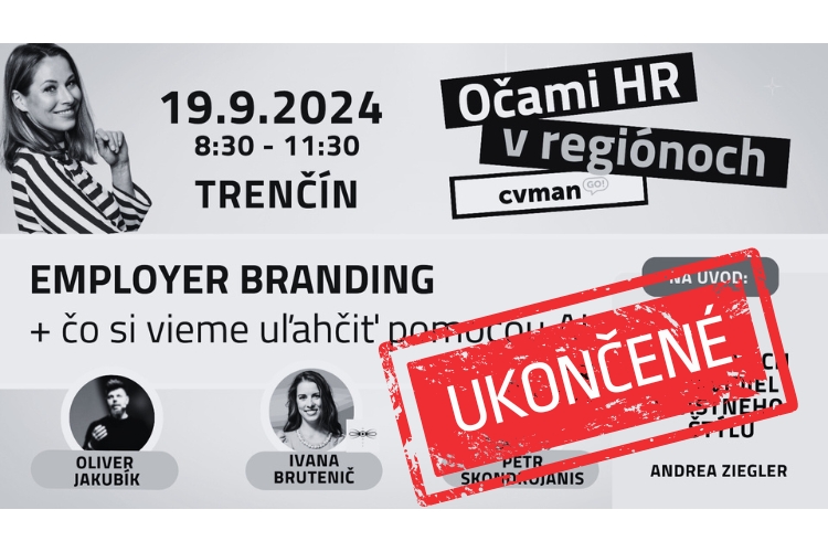 SEPTEMBER  2024 ▪ Očami HR v regiónoch: EMPLOYER BRANDING - uľahčite si to s AI