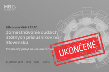 OKTÓBER 2024 ▪ ZAMESTNÁVANIE CUDZÍCH ŠTÁTNYCH PRÍSLUŠNÍKOV NA SLOVENSKU / 1. časť: Prechodný pobyt za účelom zamestnania I Online