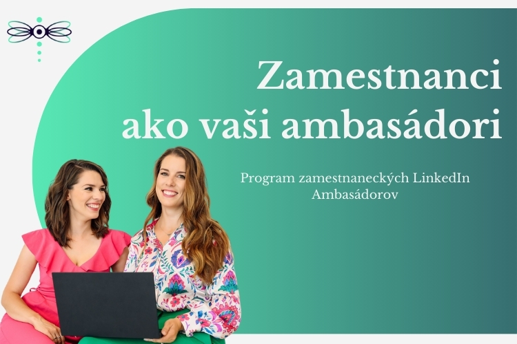PROGRAM - ZAMESTNANCI AKO VAŠI AMBASÁDORI 