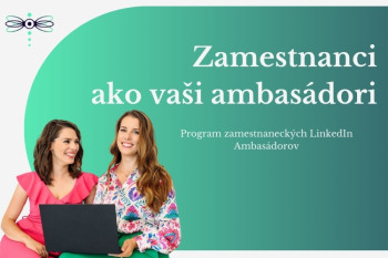 PROGRAM - ZAMESTNANCI AKO VAŠI AMBASÁDORI 