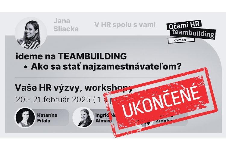Očami HR Teambuilding: Ako sa stať najzamestnávateľom