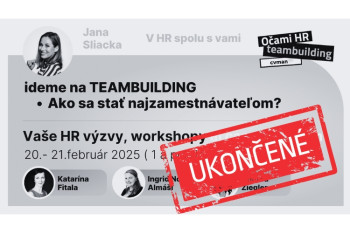 Očami HR Teambuilding: Ako sa stať najzamestnávateľom