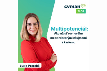 Multipotenciál: Ako nájsť rovnováhu medzi viacerými záujmami a kariérou