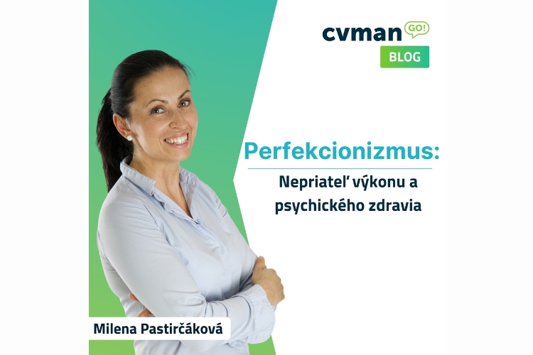Perfekcionizmus: Nepriateľ výkonu a psychického zdravia