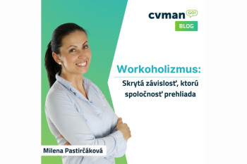 Workoholizmus – skrytá závislosť, ktorú spoločnosť prehliada