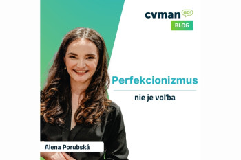 Perfekcionizmus nie je voľba