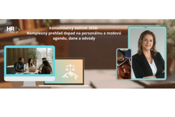 Konsolidačný balíček 2026 – Komplexný prehľad dopad na personálnu a mzdovú agendu, dane a odvody