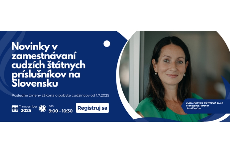 Novinky v zamestnávaní cudzích štátnych príslušníkov na Slovensku