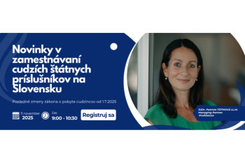 Novinky v zamestnávaní cudzích štátnych príslušníkov na Slovensku